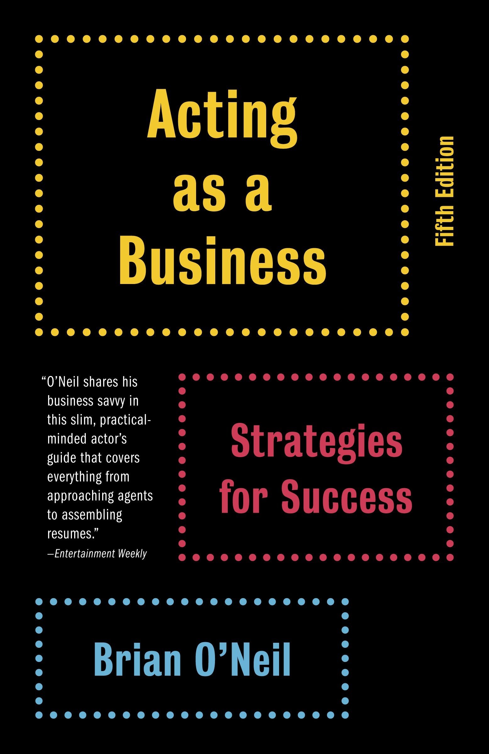 Acting As A Business, Brian O'Neil