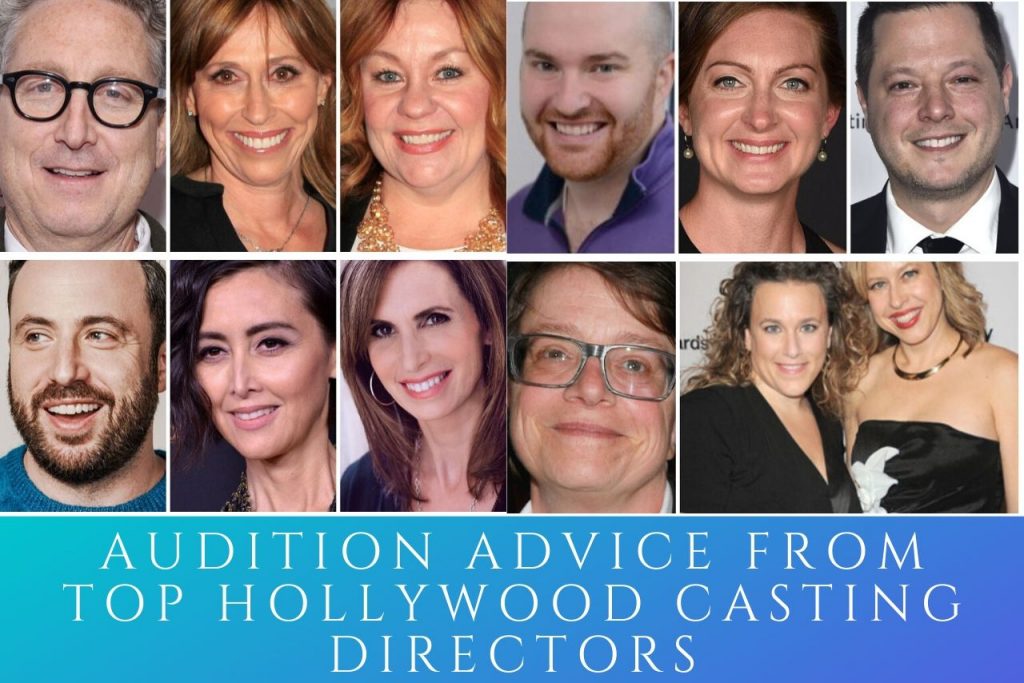 Actors often think of casting directors as being the gatekeepers in the entertainment industry. Get first hand advice from 12 A-List casting directors on what they are looking for in an audition. #acting #actorslife #auditions #castingdirectors