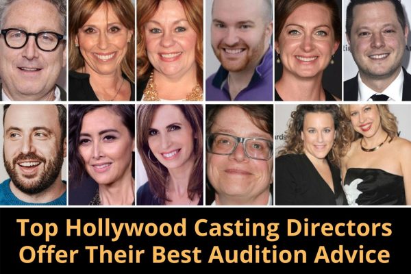 Top Hollywood Casting Directors Offer Their Best Audition Advice 