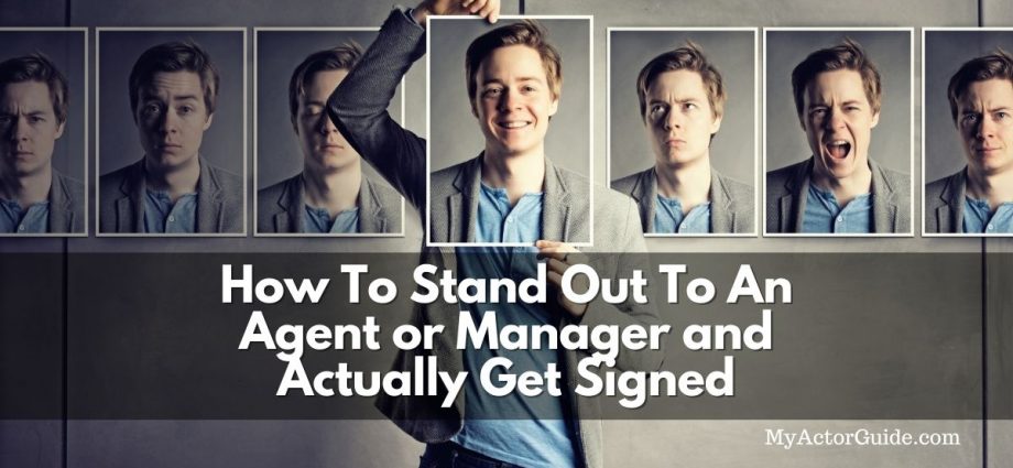 How do you get an acting agent? Learn how to stand out to an agent or a manger and actually get signed!