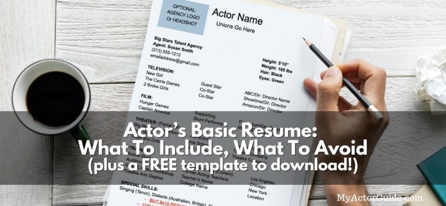 What goes on an actor resume? Download your FREE Actor Resume DOCX Template here! Find out exactly what you need to put on your resume as an actor.