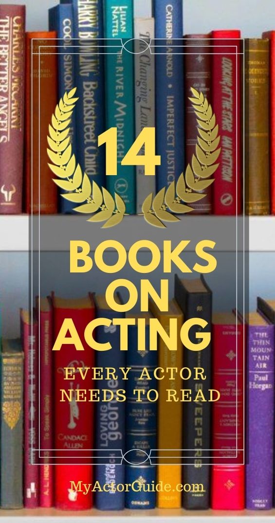 14 Of The Best Books On Acting That Every Actor Needs To Read My Actor Guide