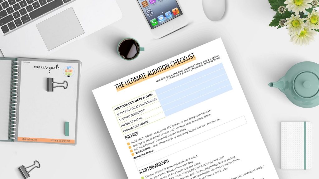 The Ultimate Audition Checklist for Actors. Learn how to audition and how to become an actor at MyActorGuide.com