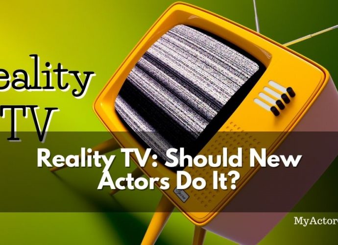 Should new actors do reality tv? Can it help or hurt your career? Find out the scoop on reality tv for new actors at MyActorGuide.com