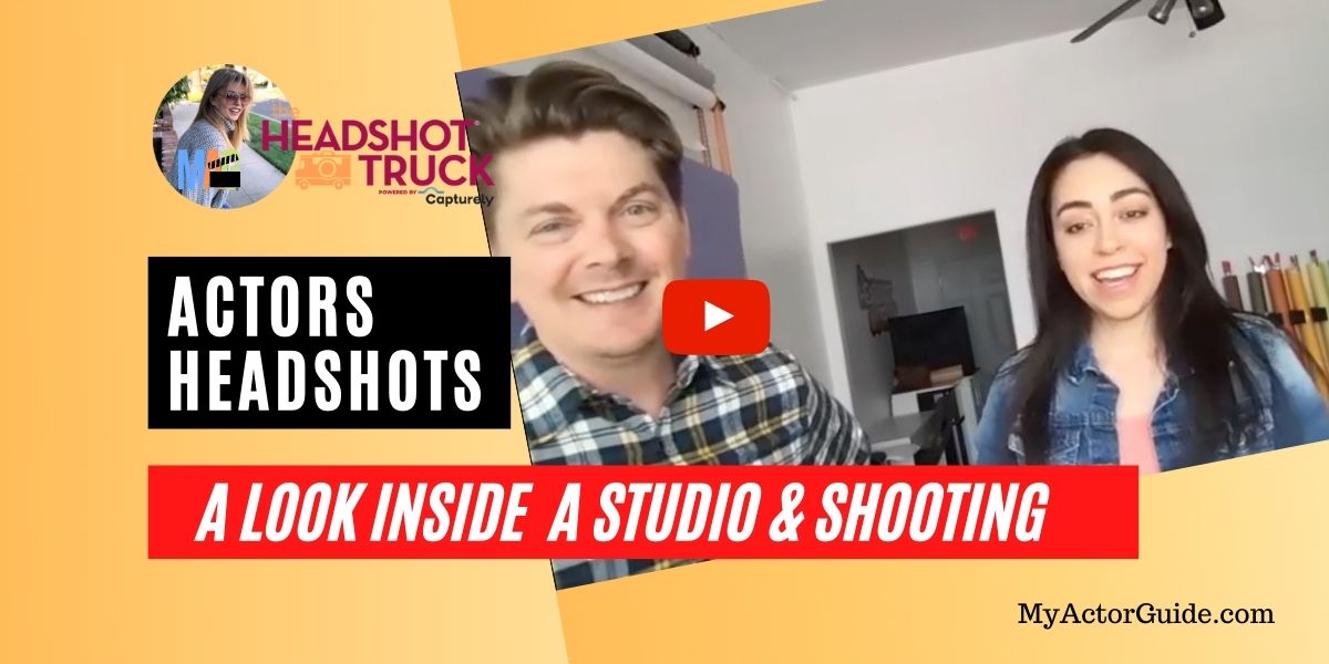What is an actors headshot? How do I shoot one? Should actors smile in headshots? Find out what it's like to shoot your first actors headshot with the HeadshotTruck.com at MyActorGuide.com!