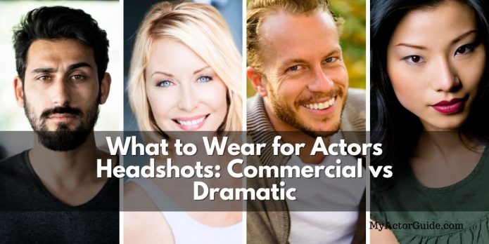 Do you want to become an actor? You're going to need headshots! So what do you wear to a headshot shoot? Find out at MyActorGuide.com. The ultimate resource for new actors!