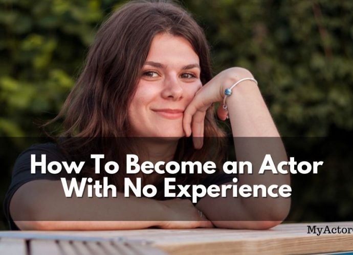 So you want to be an actor, but where do you start? Learn how to become an actor with no experience. Step-by-step tips to help you become an actor! | MyActorGuide.com