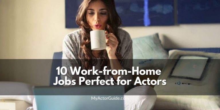 Work from home jobs perfect for actors!