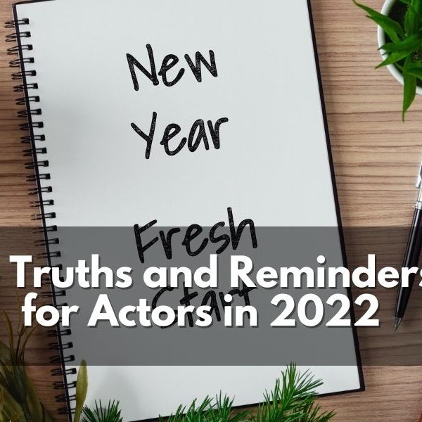 110 Quotes for Actors to Inspire You to Follow Your Dreams | My Actor Guide