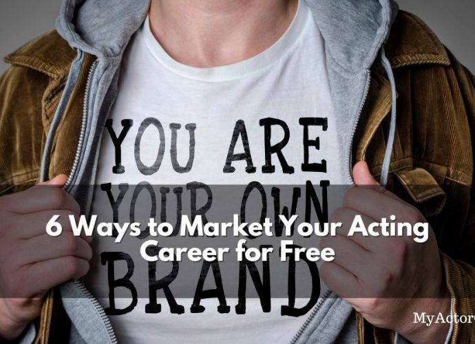 Learn how to market your acting career for FREE! Visit MyActorGuide.com for actor career tips.