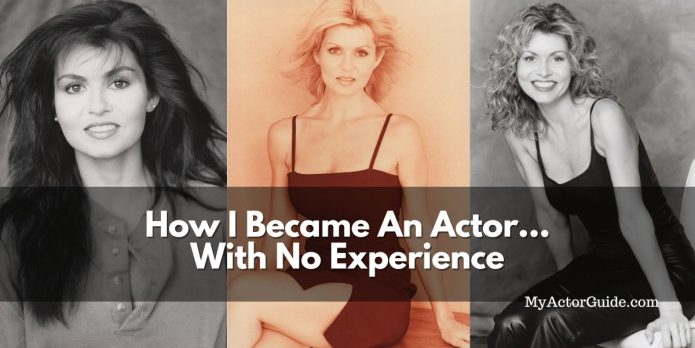 Learn how to become an actor with no experience. Work full-time as an actor, model and voice over talent!