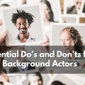 Key Tips for all Background Actors to Know. How to be a background actor on TV or a movie extra