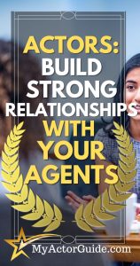 Hey actors! Do you want to have a better relationship with your agent or manager? Read my top tips for having the best reps!